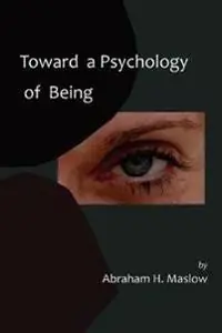 Toward a psychology of being